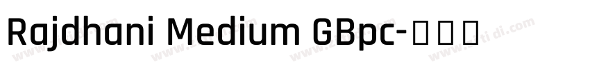 Rajdhani Medium GBpc字体转换